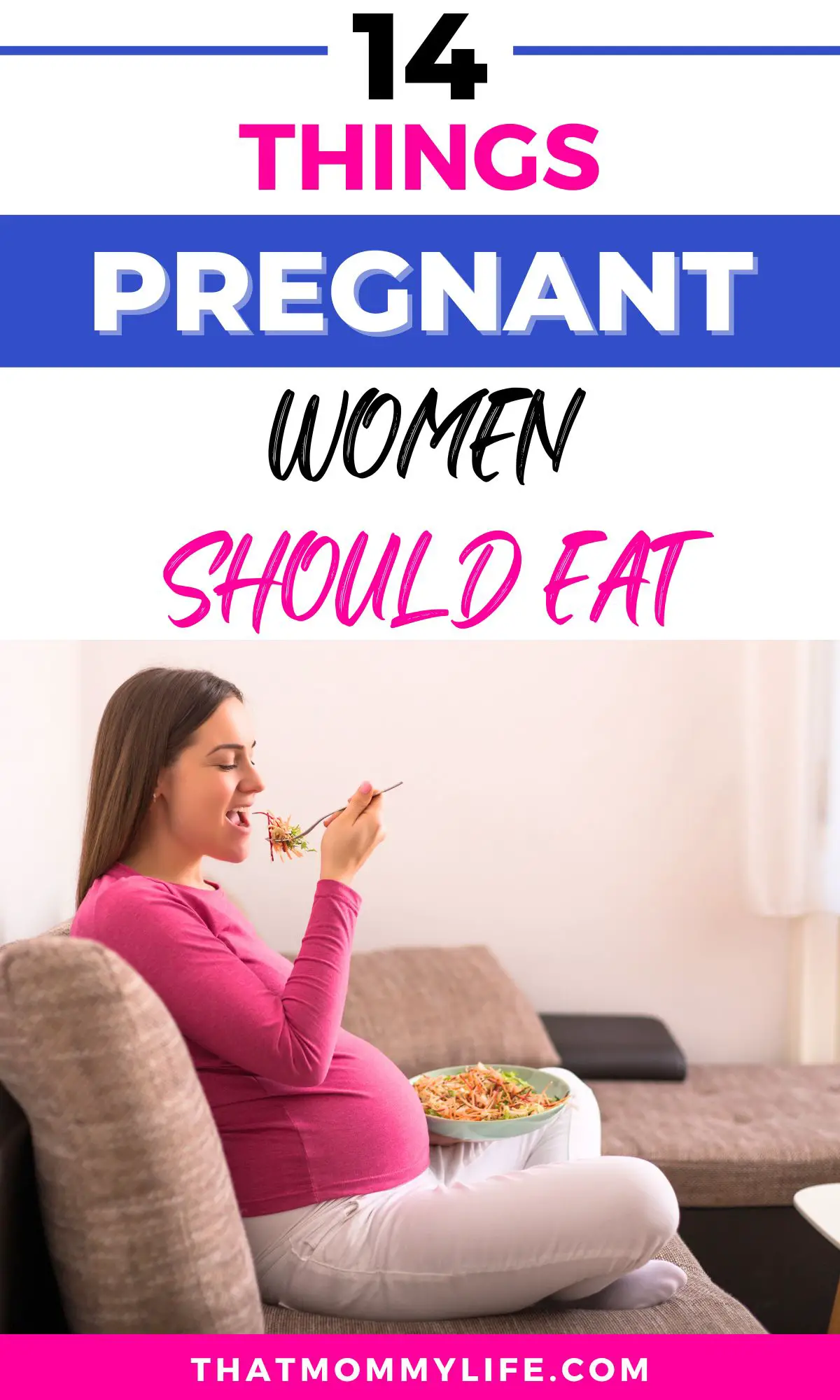 things pregnant women should eat
