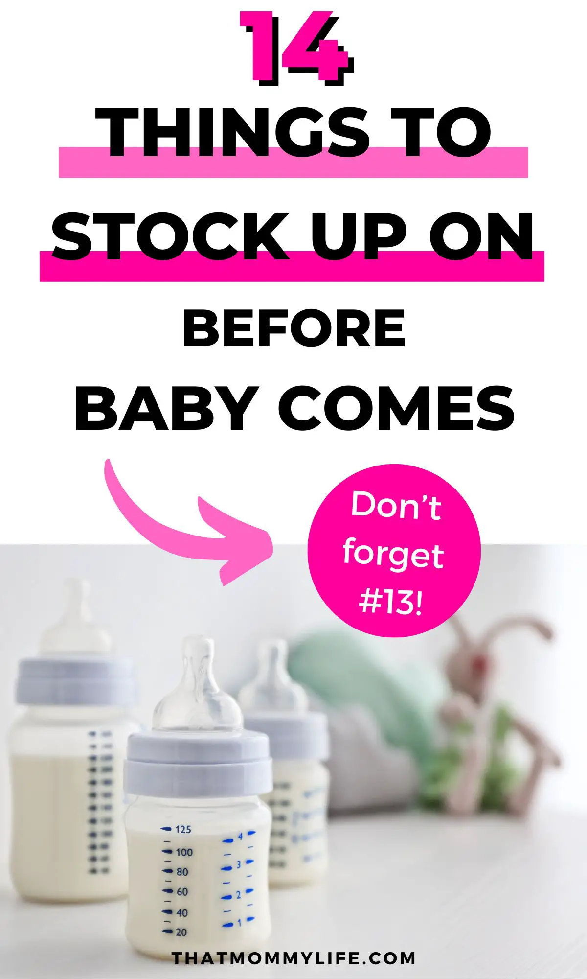 things to stock up on before the baby comes
